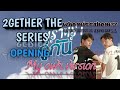 2gether the series opening my own version  who missed them