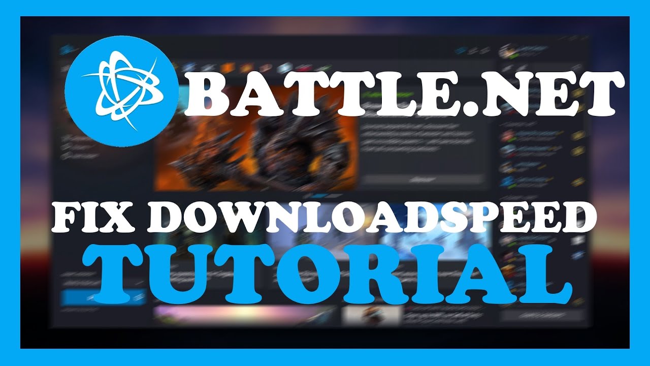 Slow download at Battle.net - What helps against interference? - Global  Esport News
