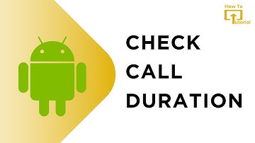 How To Check Call Duration in Android 2024 | Call duration Guide