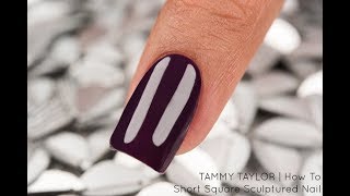 Tammy Taylor Short Square Sculptured Nail