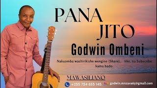 GODWIN OMBENI-PANA JITO, #injili #gospel #tanzania #nyimbo #arusha #godwin #ombeni #online #tv.