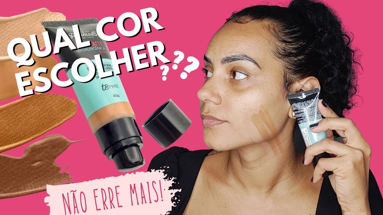 COMO ESCOLHER A COR CERTA DA BASE | Dicas para iniciantes - YouTube