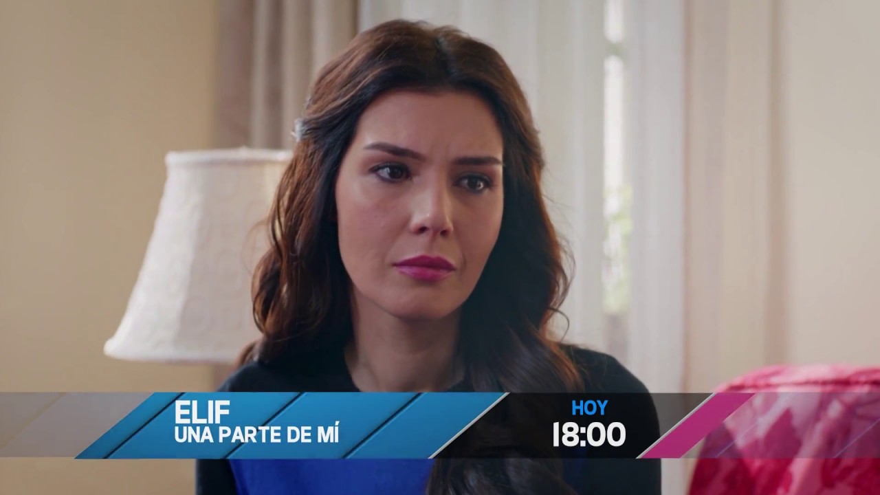 No te pierdas el capítulo de Elif. Una parte de mí a las 18:00 hs. por Canal 10.