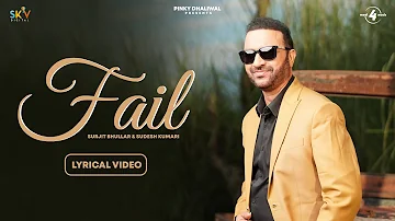 Fail (Lyrical Video) Surjit Bhullar Ft Sudesh Kumari | Mad 4 Music | New Punjabi Songs