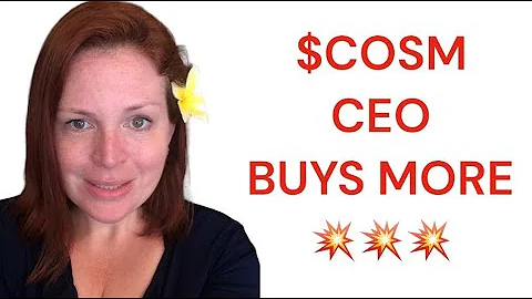$COSM CEO Buys More