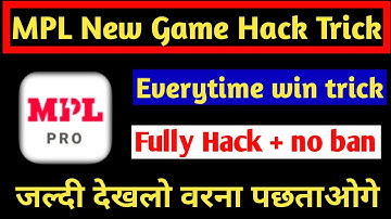 MPL New Game hack trick | MPL New mod apk | MPL Every time win trick | Mpl hack | Hack Mpl pro