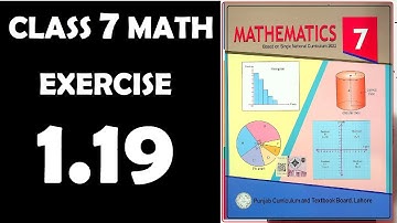 Exercise 1.19,  chapter 1, numbers and operations, Class 7 Maths, gs academy, mathematics,7th math