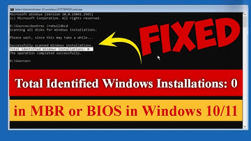 Total Identified Windows Installations: 0 in MBR or BIOS in Windows 10/11 [100% Fixed] #mbr #bios