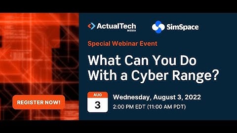 What Can You Do With a Cyber Range? Featuring SimSpace