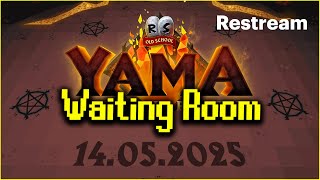 OSRS/ Watch Party/ Natures / ToB / Yama Waiting Room