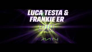 Luca Testa & Frankie Er - Run (Teaser)