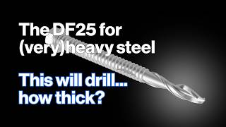 Watch the DF25 fastener self drill through 25mm steel