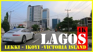 LAGOS NIGERIA Driving in the rich neighbourhoods of LEKKI, IKOYI, VICTORIA ISLAND- 4K ultra HD drive