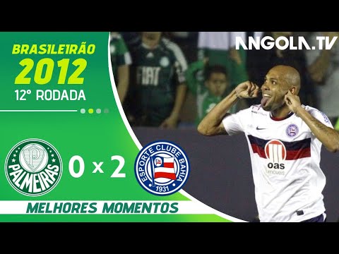 PALMEIRAS 0 X 2 BAHIA | MELHORES MOMENTOS | 12° RODADA | BRASILEIRÃO 2012 | #fyp