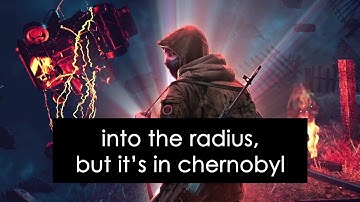 Into the Radius, except it