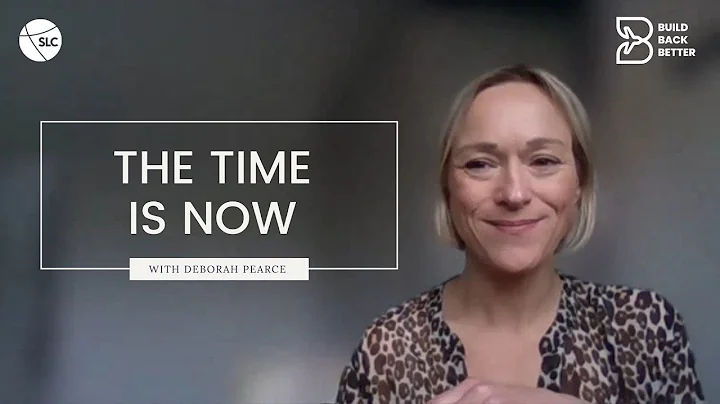 The Time is Now with Deborah Pearce