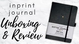 Inprint Dotted Bullet Journal Unboxing, Review & Pen Test