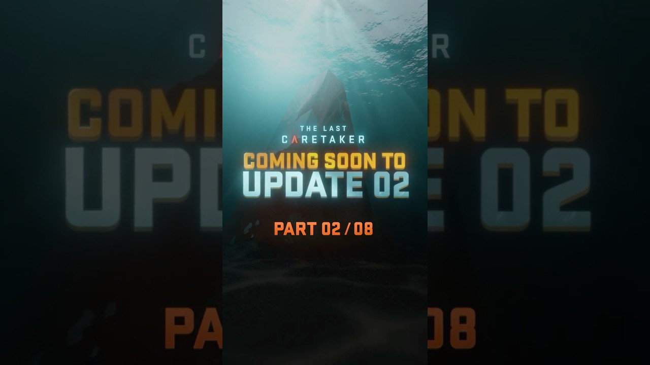 The Last Caretaker Update 02 Teaser 02...