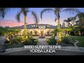 Luxury Orange County Real Estate Video - 18930 Sunny Slope, Yorba Linda