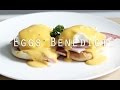 Eggs Benedict Recipe