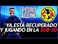 RECUPERADO! Pedro Aquino vuelve a la cancha con la Sub-20 del América