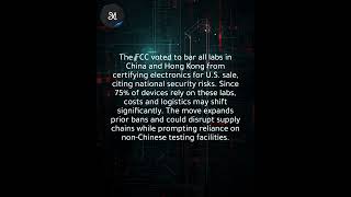 FCC to bar Chinese labs from certifying most US electronics over security fears