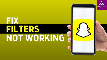 How to Fix Snapchat Filters Not Working? (2024)