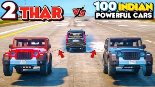 2 New Thar Vs 100 Indian Cars🔥 TUG OF WAR CHALLENGE! 💪 CRAZY POWER SHOWCASE! GTA 5 MODS!