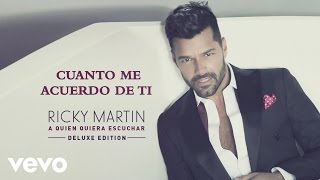 Ricky Martin - Cuanto Me Acuerdo de Ti (Teaser)