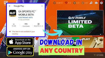 How To Download Fc Mobile Beta In Any Country | Fc Mobile