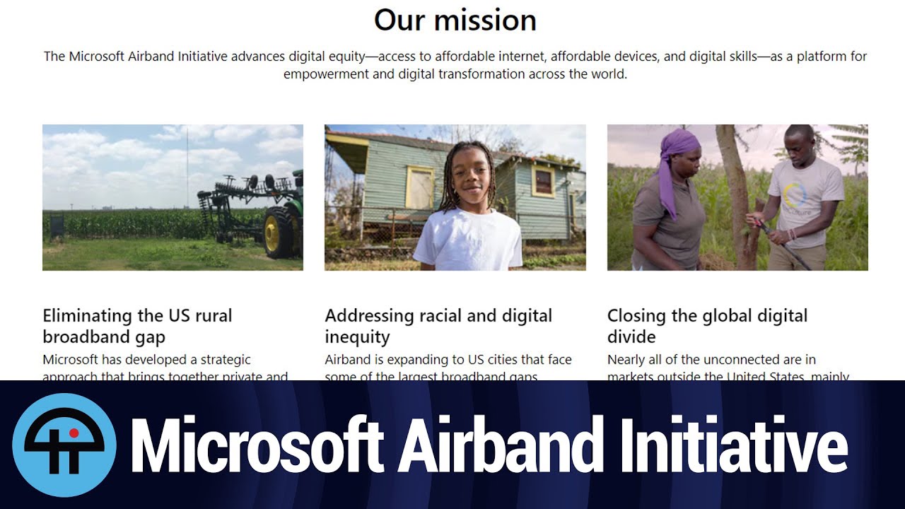 Microsoft Airband Wants to Close the Rural Broadband Divide YouTube