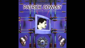 Patrick Cowley - Lift Off