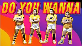 DO YOU WANNA | RETRO ZUMBA | Dj Rodel Remix | ZumbaZisters | Ann Teofilo Zz Ann