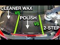 Cleaner wax vs polish vs 2 step compound bmw 650i 2 hour detail