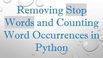 Removing Stop Words and Counting Word Occurrences in Python