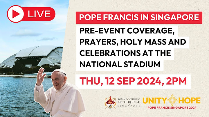 [LIVE] Pre-Event Coverage, Prayers, Holy Mass and Celebrations | Pope Francis Singapore