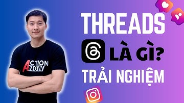Trải nghiệm nhanh mạng xã hội Threads, ứng dụng cạnh tranh trực tiếp với Twitter