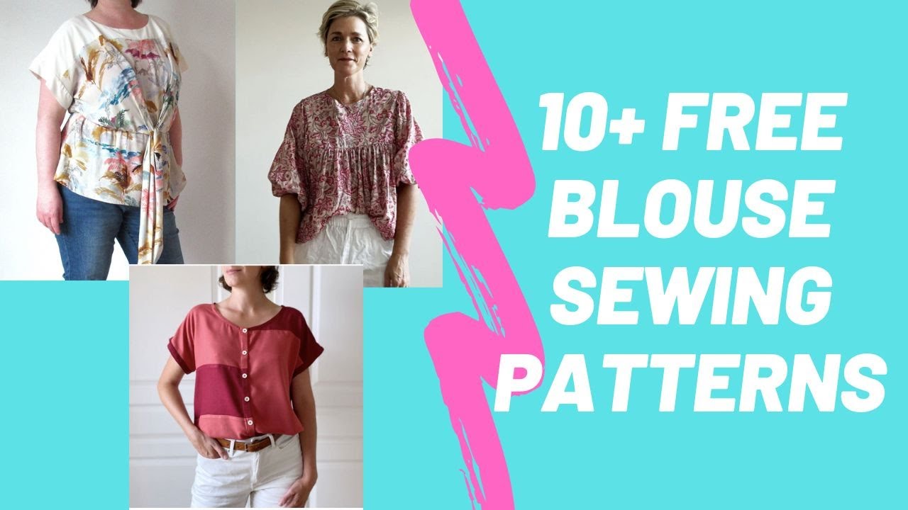 10 Free Blouse Patterns - YouTube