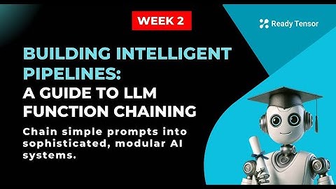 AAIDC WK2 L3: A Guide to LLM Function Chaining