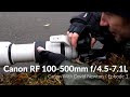 Canon RF 100-500mm f/4.5 / Canon With David Newton / Episode 1