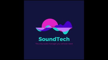 SoundTech : A simple Audio Manager (Unity Engine)