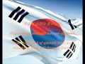 South Korean Anthem Aegukga KO EN South Korean Anthem Aegukga KO EN