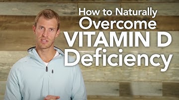 How to Naturally Overcome Vitamin D Deficiency