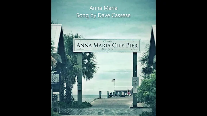 Anna Maria - Song by Dave Cassese