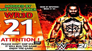 Wr3D 2K21 V1 Mod Trailer By Me Release Date Reveal New Moves , Taunts , Arenas , Textures