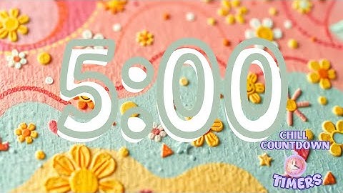 5 Minute Chill Countdown Timer with relaxing Lofi Music