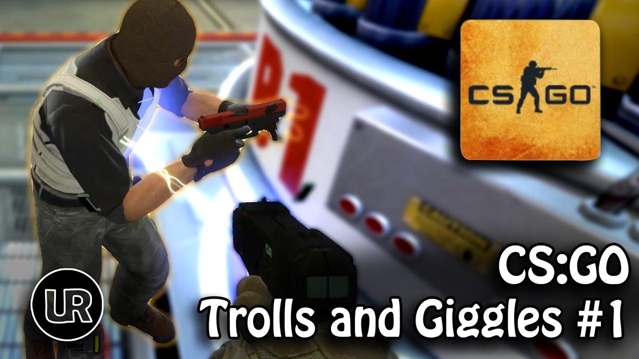 Unjoyer - CS:GO Trolls and Giggles #1 - YouTube
