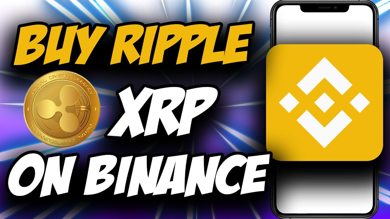 how to purchase ripple on binance