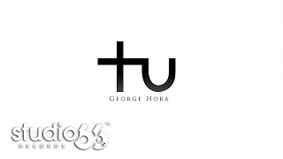 George Hora - Tu | Audio chords