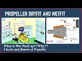 What is wet Push up of Propeller?? Wet Fit and Dry Fit Methods of propeller Push up.